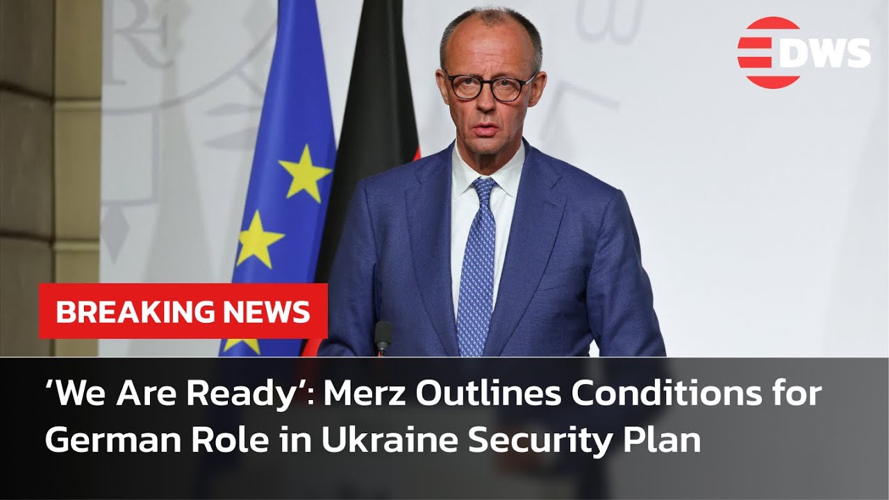 BREAKING: Merz Declares Germany ‘Ready’ — Lays Down Conditions for Ukraine Security Role | AC1E