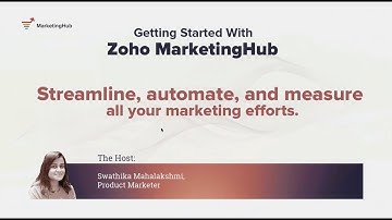 Getting Started With Zoho MarketingHub
