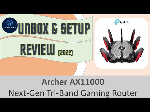 TP-Link Archer AX11000 router : Review, Unbox and Setup