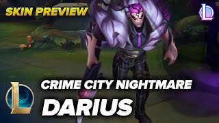 Crime City Nightmare Darius Skin Spotlight - League of Legends 