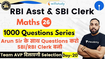 4:00 PM - RBI Assistant & SBI Clerk 2020 | Maths by Arun Sir | 1000 Questions Series (Day-20)