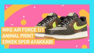Nike Air Force 11 Animal Print Spor Ayakkabı İnceleme Unboxing