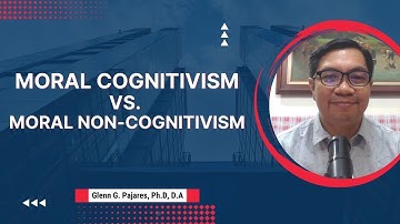 MORAL CognItivism Vs. MORAL NON-Cognitivism