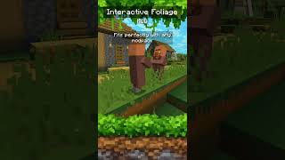 Interactive Foliage Mod - for a more immersive world #minecraft #mod #foryou #minecraftshorts