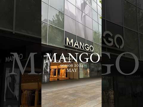 MANGO🛍collection 2024/MAY UnbezahlteWerbung