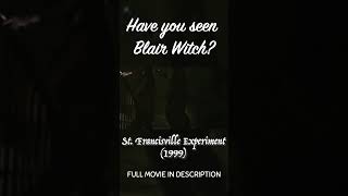 Have you seen Blair Witch? | THE ST FRANCISVILLE EXPERIMENT | #shorts