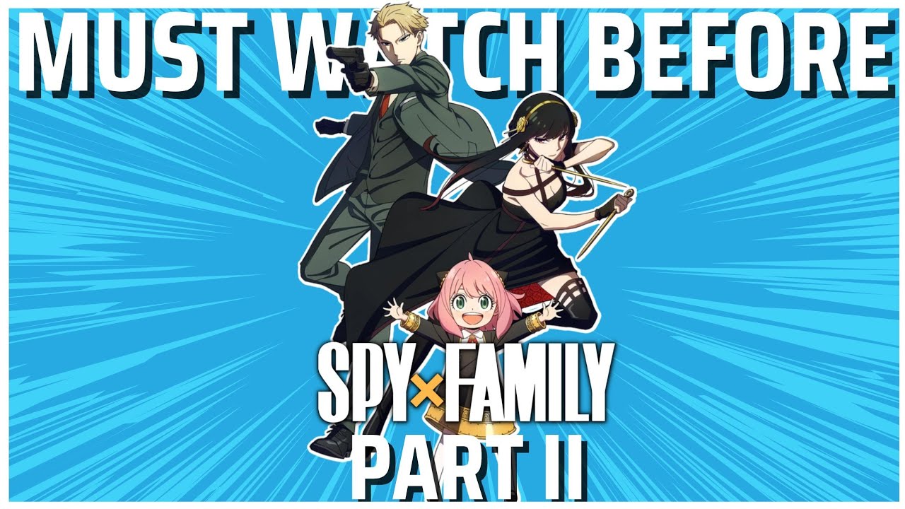 Spy X Family Parts 1/2 Anime Review - 71/100 - Star Crossed Anime