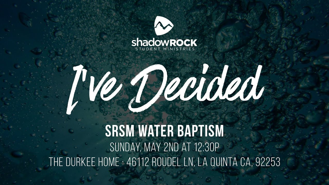 SRSM Baptism | An Outward Expression of an Inward Change