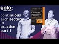 Continuous Architecture in Practice Part 1/2 • Eoin Woods & Simon Brown • GOTO 2021