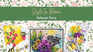 Style in Bloom Release Party