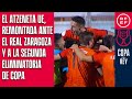 El Atzeneta UE, remontada ante el Real Zaragoza y a la Segunda Eliminatoria de Copa