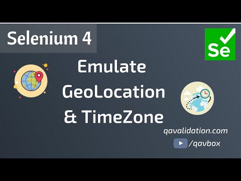 Selenium 4 - Emulate geoLocation & timeZones