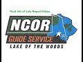 NCOR Post 4th of July Report/Video Lake of the Woods