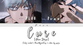 【ALIEN STAGE】CURE | [Color Coded Lyrics • HAN/ROM/ENG]