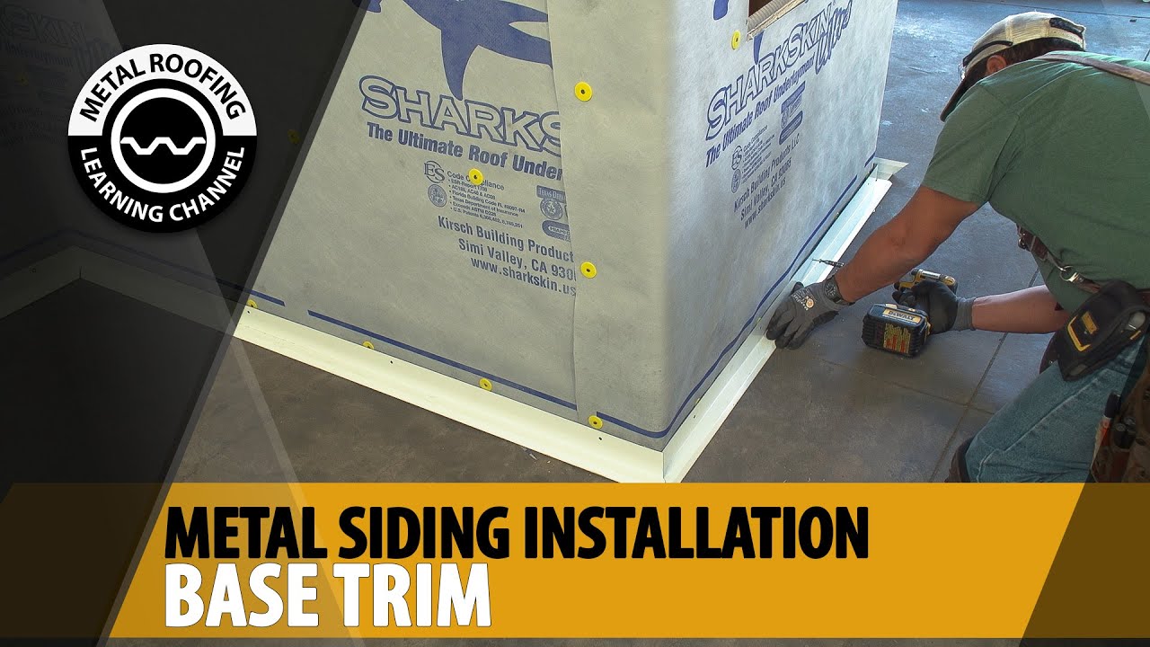 How To Install Base Trim For Corrugated. Metal Siding Installation ...