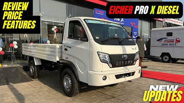 2025 Eicher Pro X Diesel Review | Mileage, Price, Features | 10.8Ft Deck | No Urea Required | 