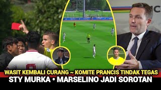 🔴KABAR TIMNAS! 'WASIT DIKECAM' KOMITE PRANCIS DUKUNG KEADILAN INDONESIA U23 ~ STY Murka ~ Marselino