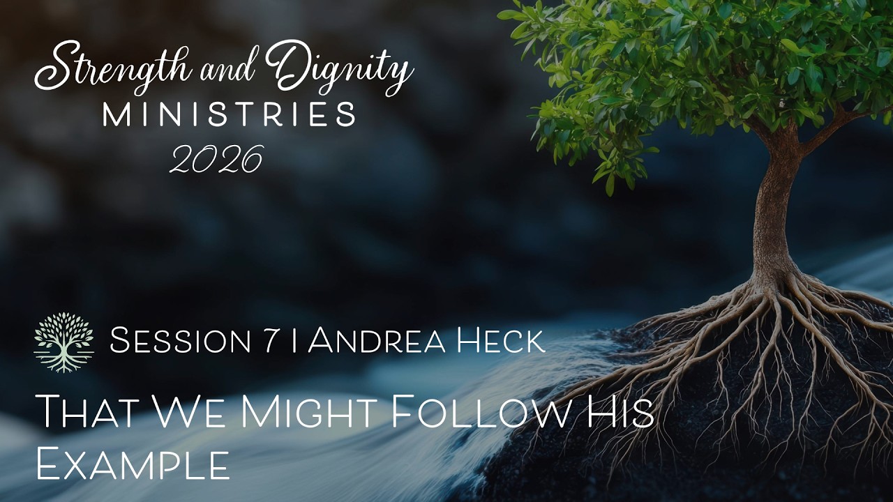 Thumbnail for That We Might Follow His Example | Andrea Heck