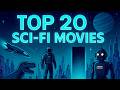 TOP 20 Best Sci-Fi Movies of All Time (The Ultimate Ranking)