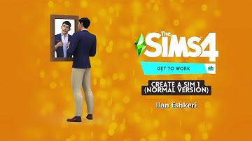 The Sims 4 Get to Work Soundtrack - Create a sim 1 (Normal version) - Ilan Eshkeri