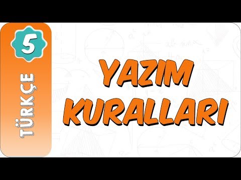 5. Sınıf Türkçe | Yazım Kuralları