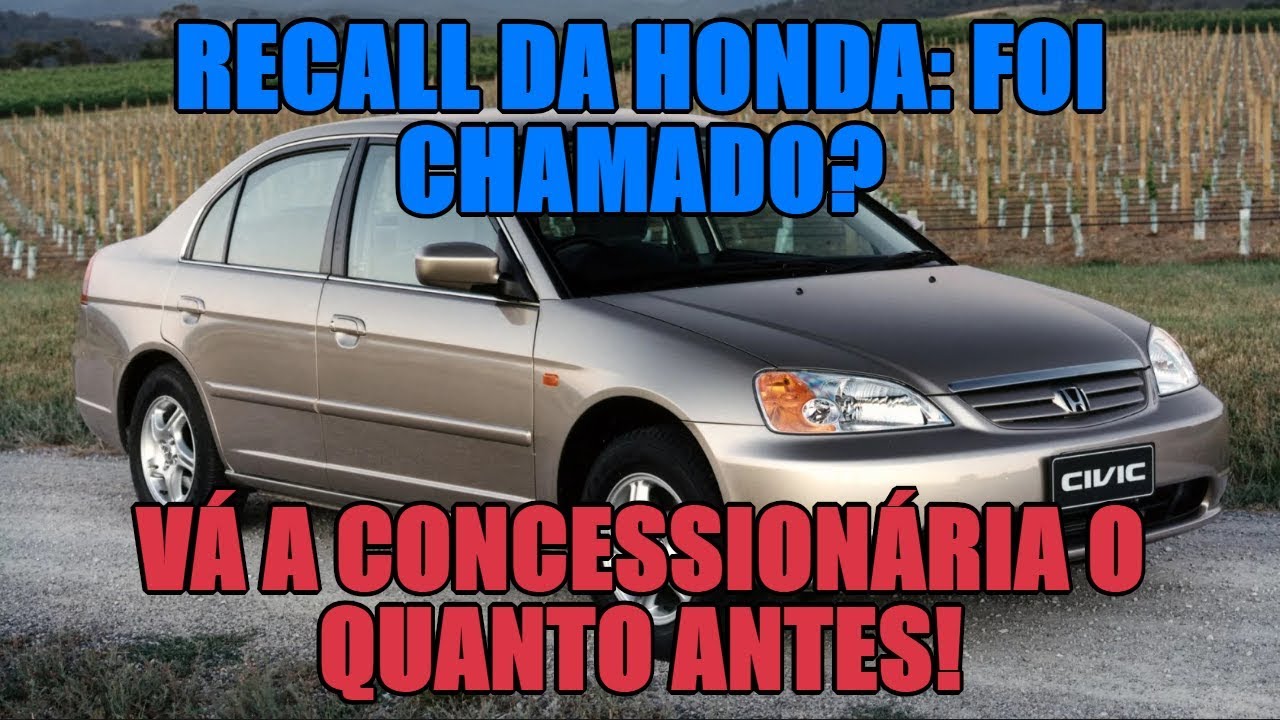Recall da Honda: foi chamado? Vá a concessionária o quanto antes!