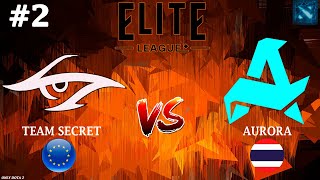 Secret Vs Aurora #2 (Bo3) Elite League 2024