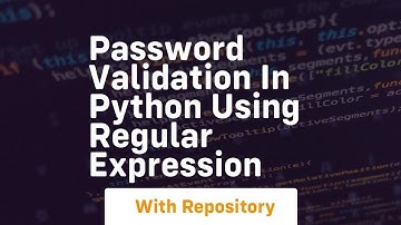 Password validation in python using regular expression