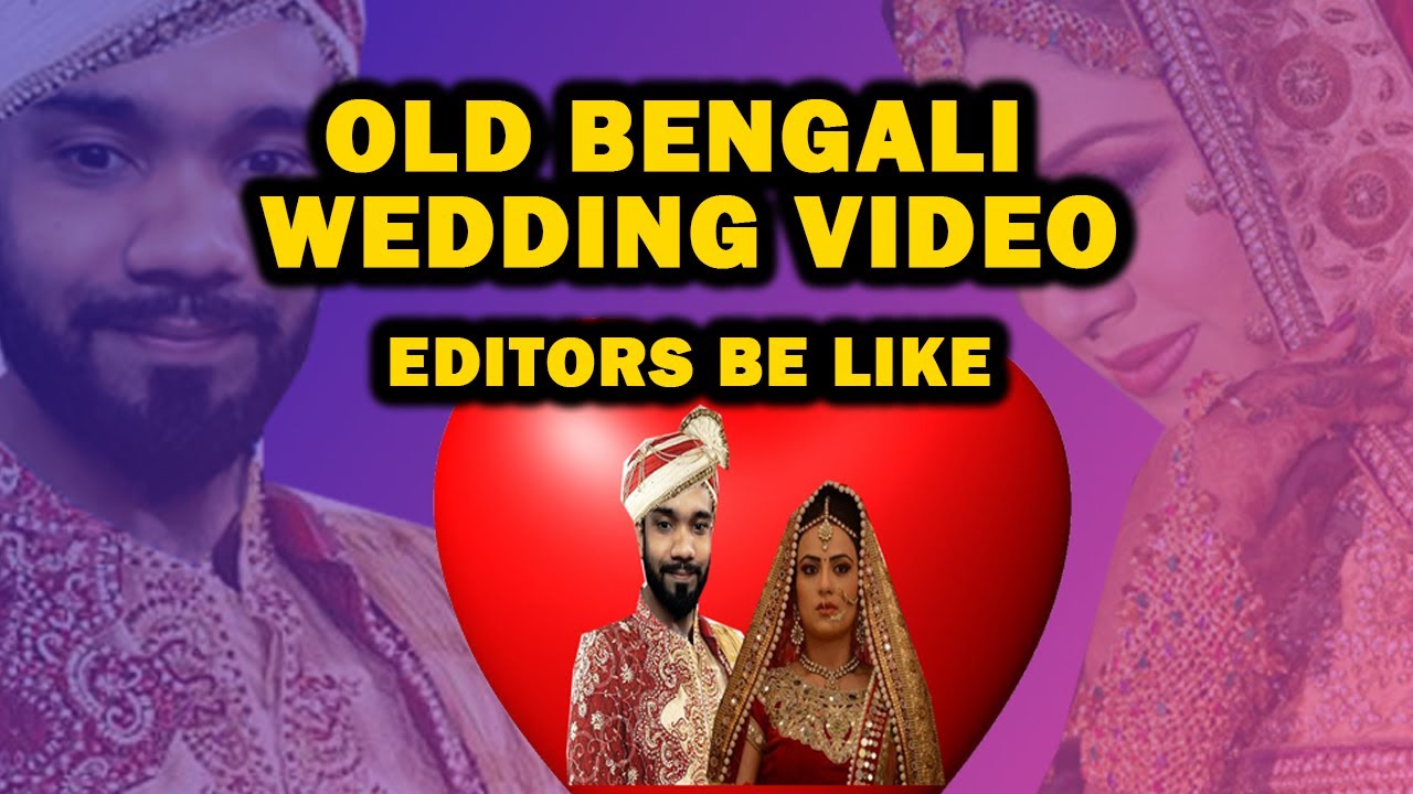 Sylheti Bengali Old Wedding Video Trailer Editors Be Like | TheFazzFayek #bangladesh #wedding