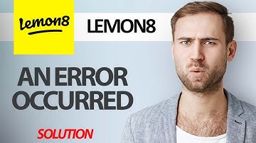 How To Fix Lemon8 App An Error Occurred | Step By Step