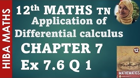 12th maths chapter 7 exercise 7.6 question 1 tn syllabus hiba maths