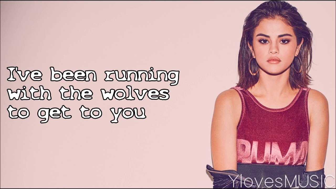 Selena Gomez ft. Marshmello - Wolves (Lyrics) - YouTube