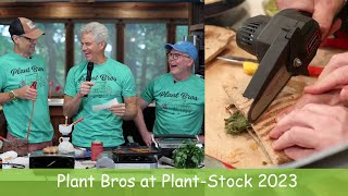 Plant Bros at PlantStock 2023!