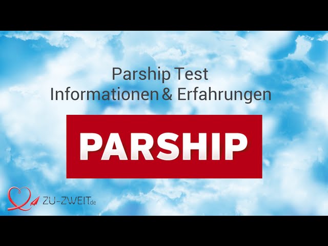 parship erfahrungsberichte