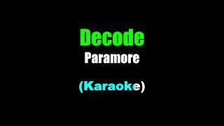 Paramore - Decode Karaoke