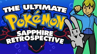 The Ultimate Pokemon Sapphire Retrospective | HiJello Original