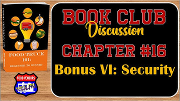 Book Club Food Truck 101 Chapter 16 - Security