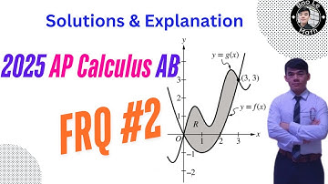 2025 AP Calculus AB FRQ #2 – Step-by-Step Solution