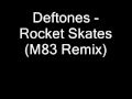 Miniature de la vidéo de la chanson Rocket Skates (M83 Remix)