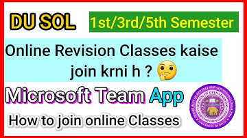 DU SOL🔥1st/3rd/5th Semester |🤔 Online Revision Classes kaise join kare |How to join online class