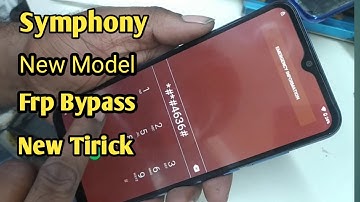 Symphony Z22 Frp Bypass New trick 2023
