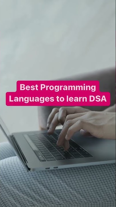 Best Programming Language to learn DSA #programming #datastructures # ...
