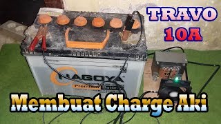 Cara membuat charger aki 12 volt otomatis ON OFF