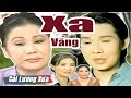 Cải Lương Xưa : Xa Vắng - Vũ Linh Tài Linh Thanh Ngân | cải lương xã hội hay nhất