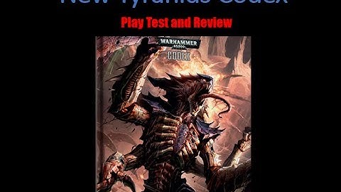 Warhammer 40k NEW Tyranids Codex for 6th edition Play Tested!!