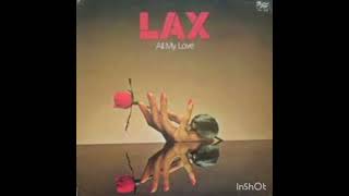 L.A.X :: ALL OF MY LOVE