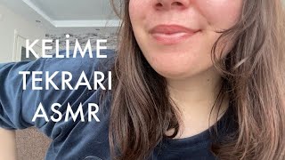 Uyku İçin Kelime Tekrarı + Tıkırtılar (Türkçe ASMR) 