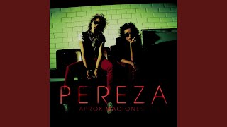 Video thumbnail of "Pereza - Huracan"