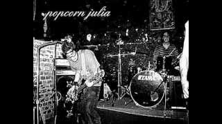 Video thumbnail of "Popcorn Julia - Sola"