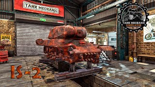 IS-2 restoration - Tank Mechanic Simulator